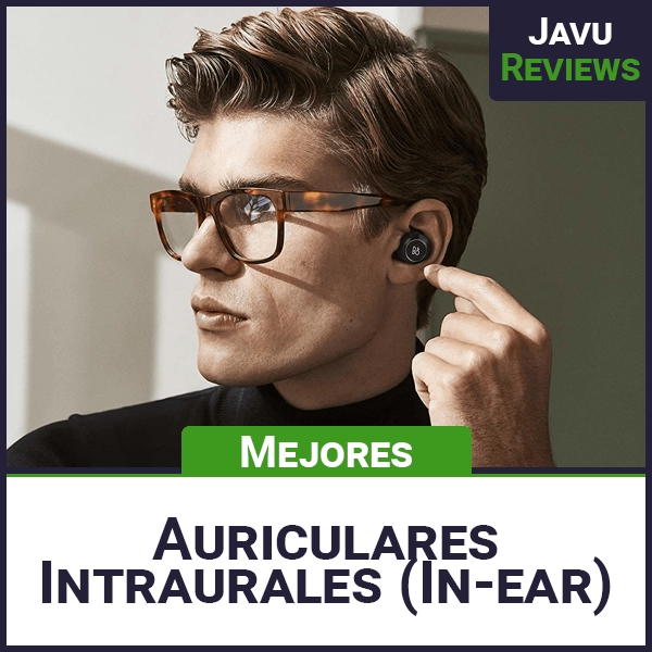 Mejores auriculares intraurales (In-ear)