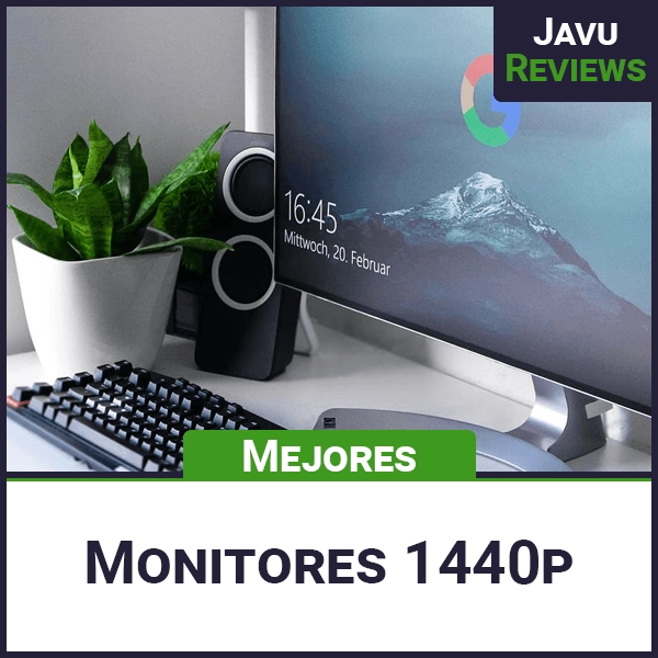 Mejores monitores 1440p